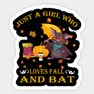 Just A Girl Who Loves Fall & Bat Funny Thanksgiving Gift Sticker